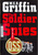The Soldier Spies