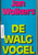 De walgvogel