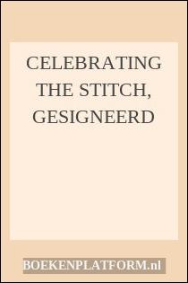 Celebrating the Stitch, gesigneerd