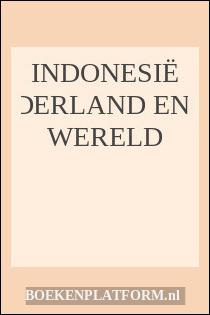 Indonesië Nederland en de wereld