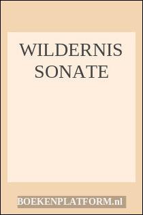 Wildernis sonate