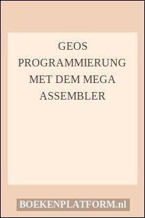 GEOS Programmierung met dem Mega Assembler