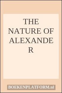 The Nature of Alexander
