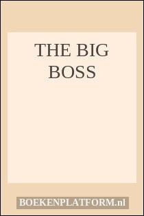 The big boss