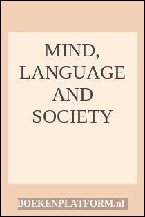Mind, Language and Society