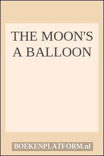 The Moon’s A Balloon by David Niven, Folio Society 2009 The Moon’s A Balloon by David Niven, Folio Society 2009