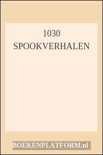 1030 Spookverhalen
