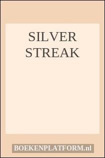 Silver streak
